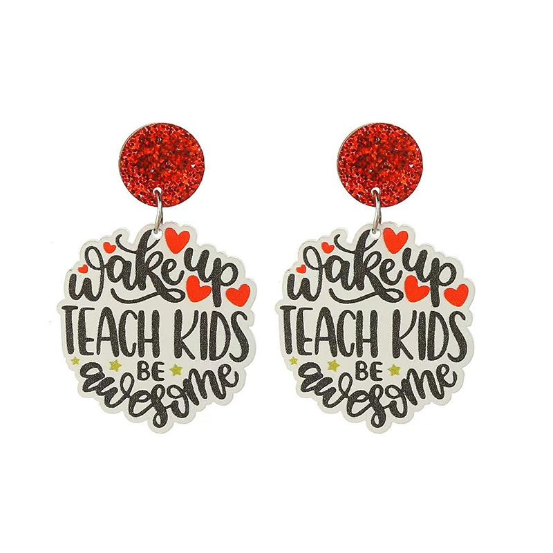 Wake Up Teach Kids And Be Awesome Acrylic Earrings