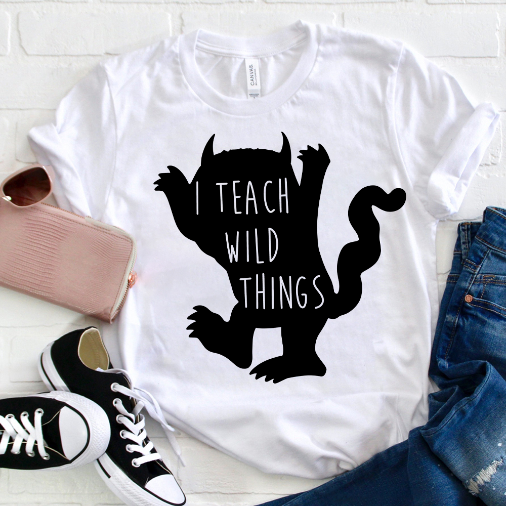 I Teach Wild Things T-Shirt