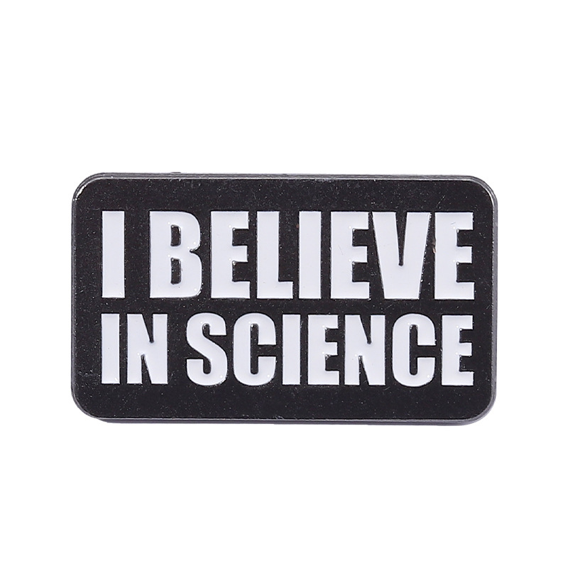 I Believe In Science Pin Set