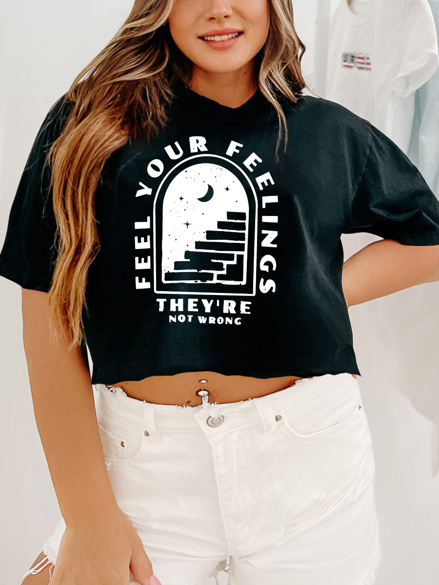 Feel Your Feelings Crop Tee