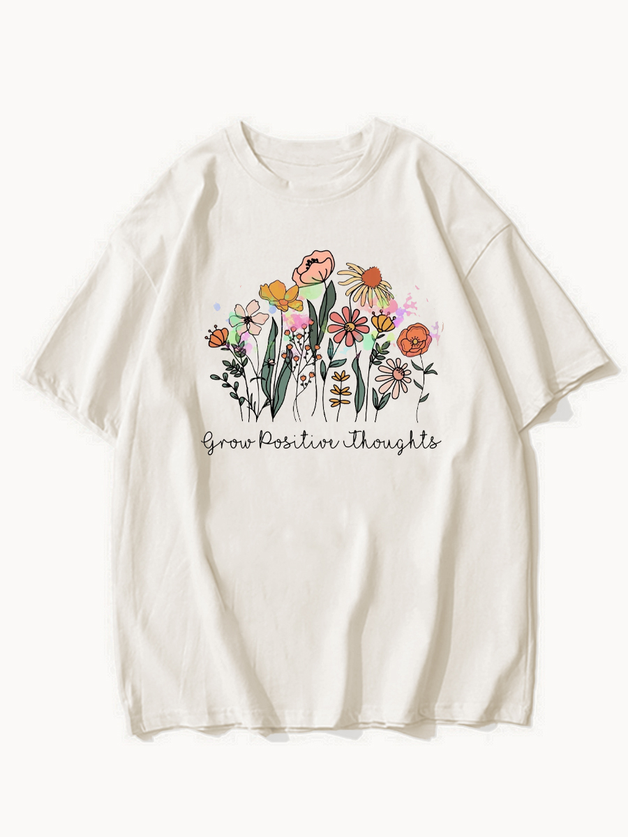 Grow Positive Thought Shirt