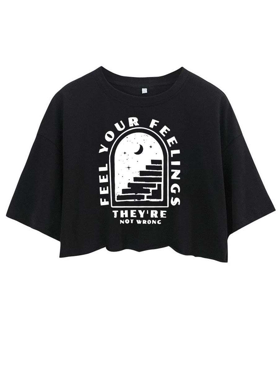 Feel Your Feelings Crop Tee