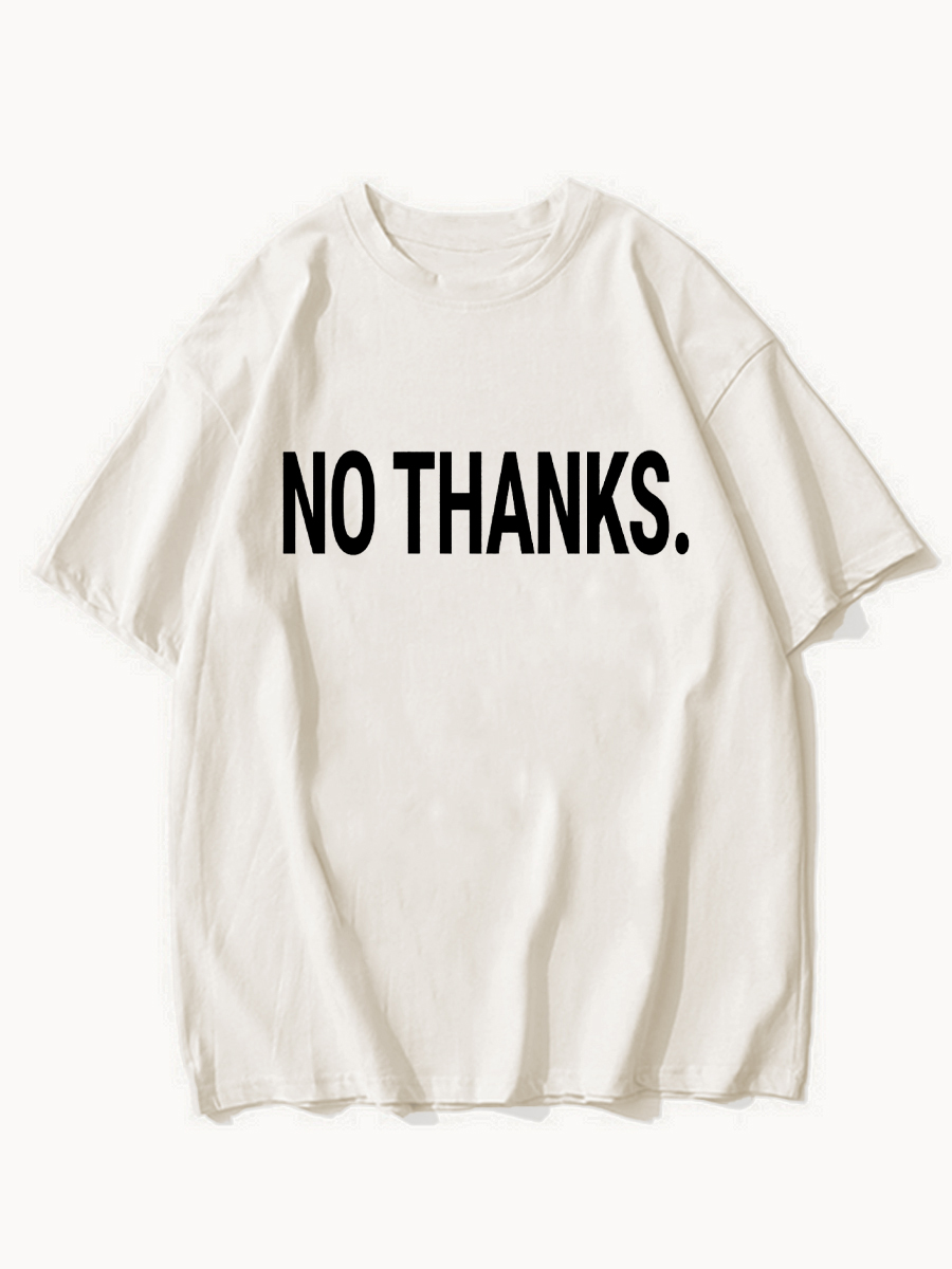 No Thanks Shirt