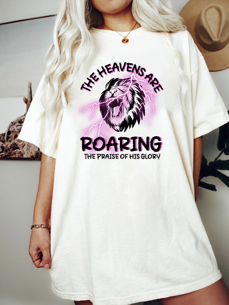 The Heavens Are Roaring Tee