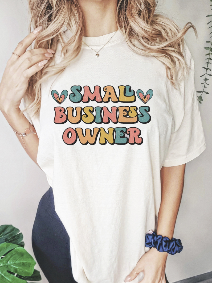 Small Business Owner Shirt