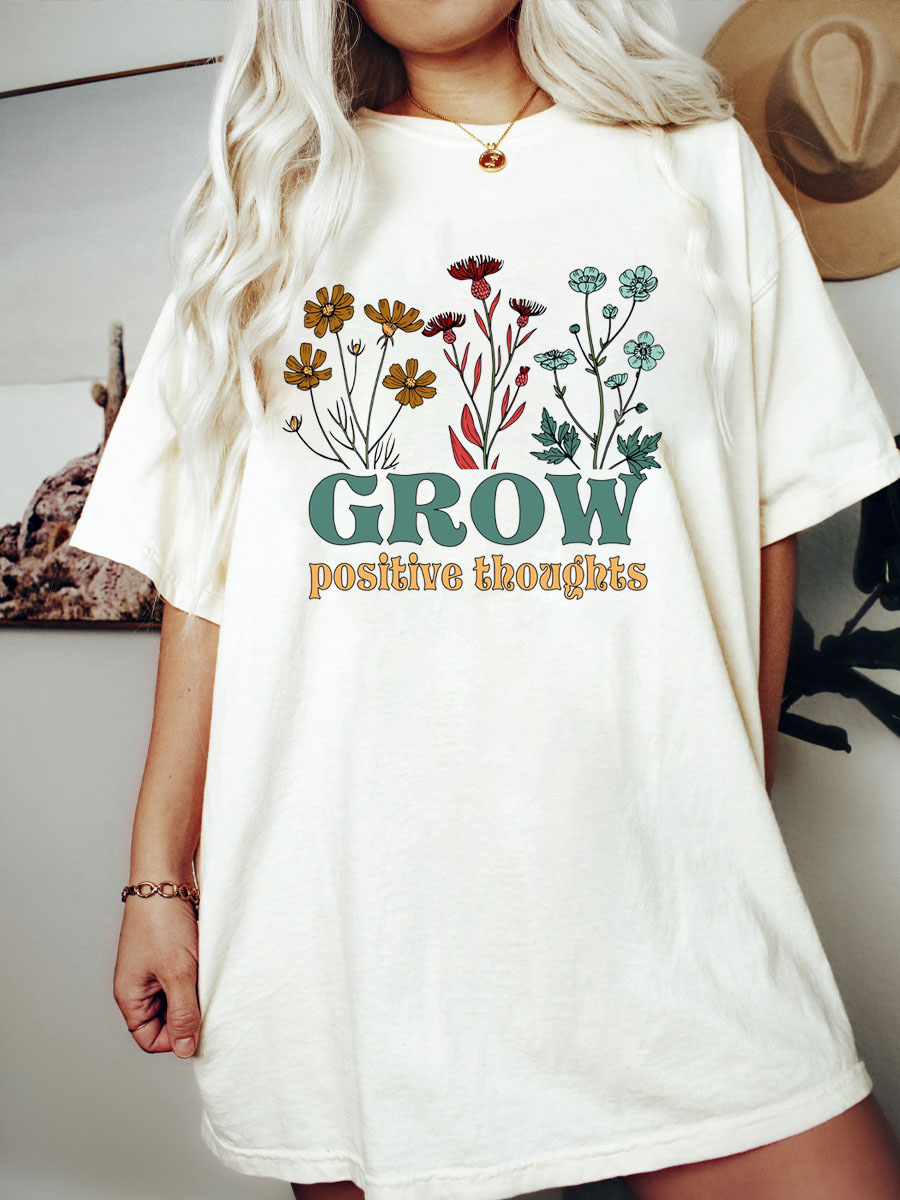 Grow Positive Thoughts Shirt
