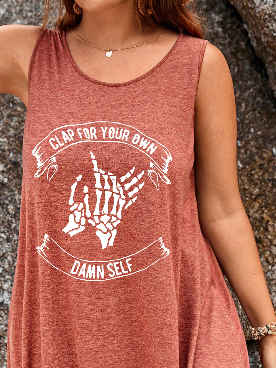 Clap For Your Own Damn Self Split Thigh Tank Dress