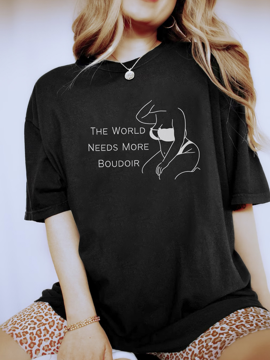 The World Need More Boudoir Shirt