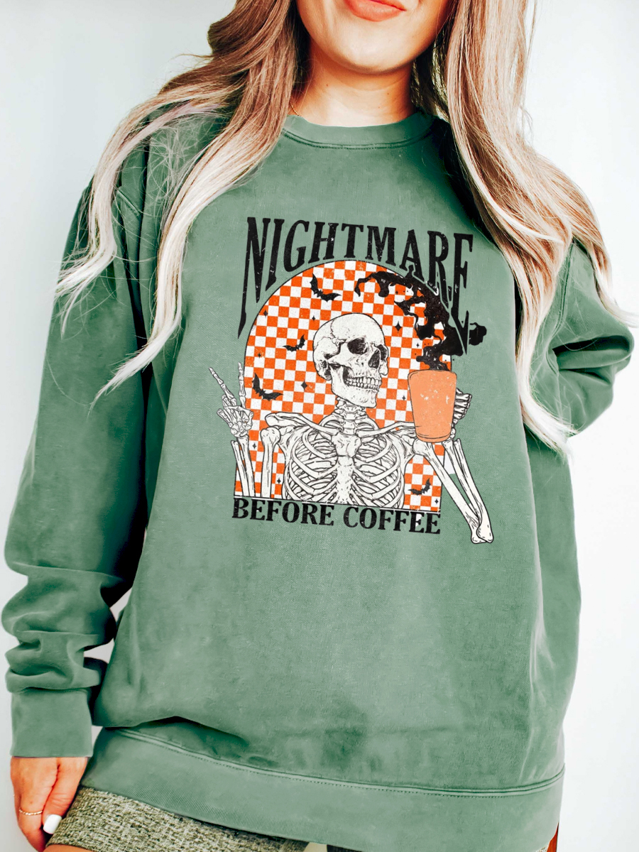 Nightmare Before Coffee Sweatshirt