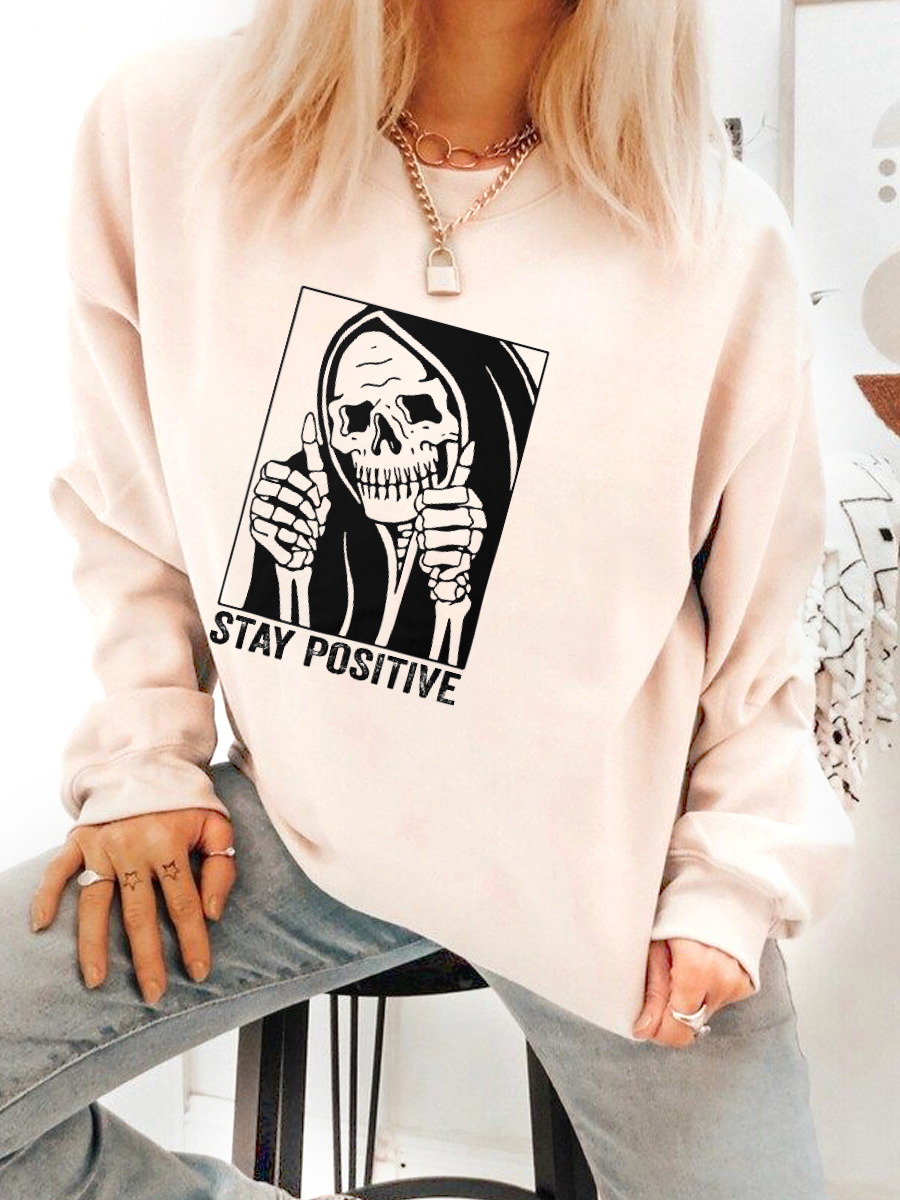 Stay Positive Skeleton Sweatshirt
