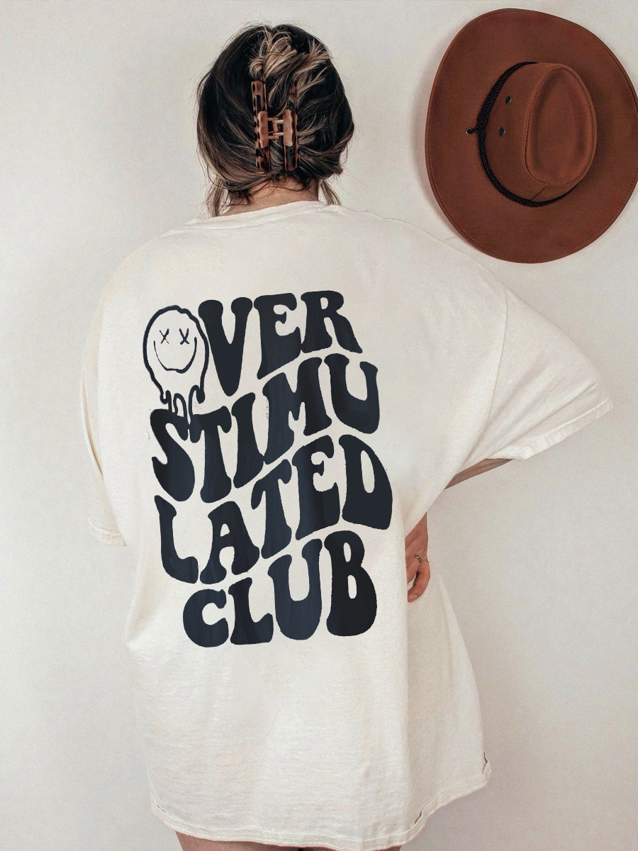 Overstimulated Tee