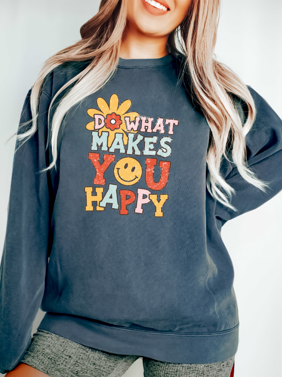 Do What Makes You Happy Tee