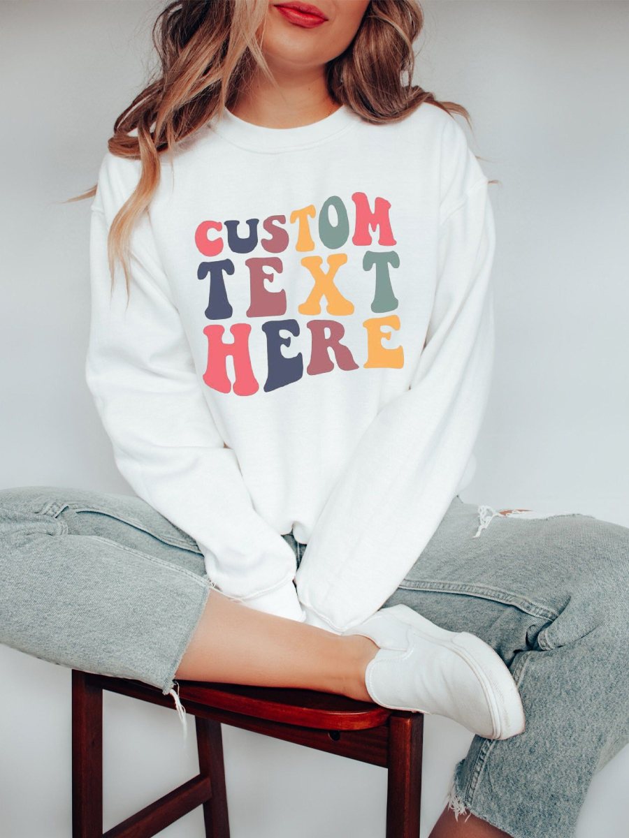 Custom Retro Font Sweatshirt