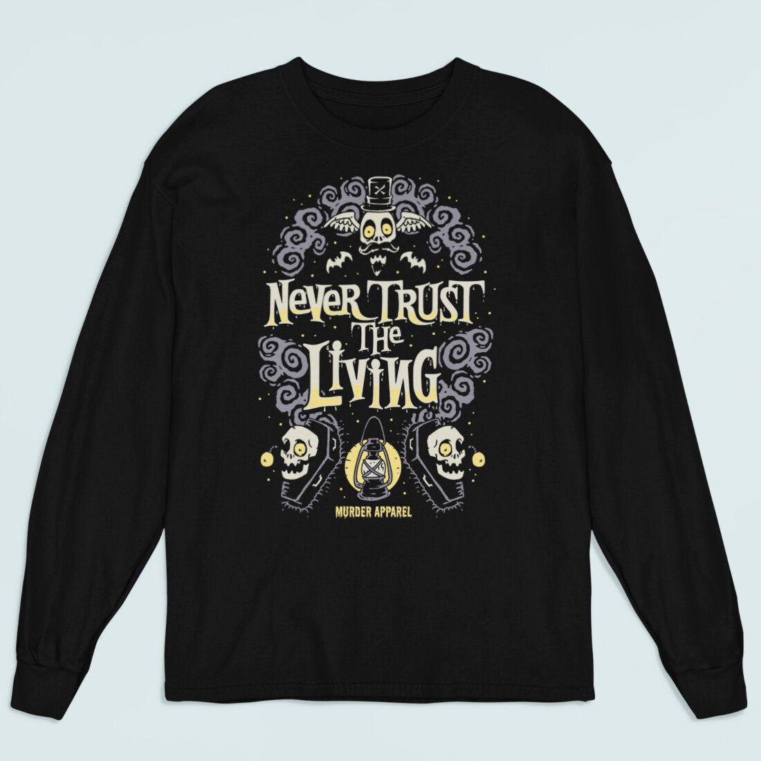 Never Trust The Living Long Sleeve Shirt-xxchiefs