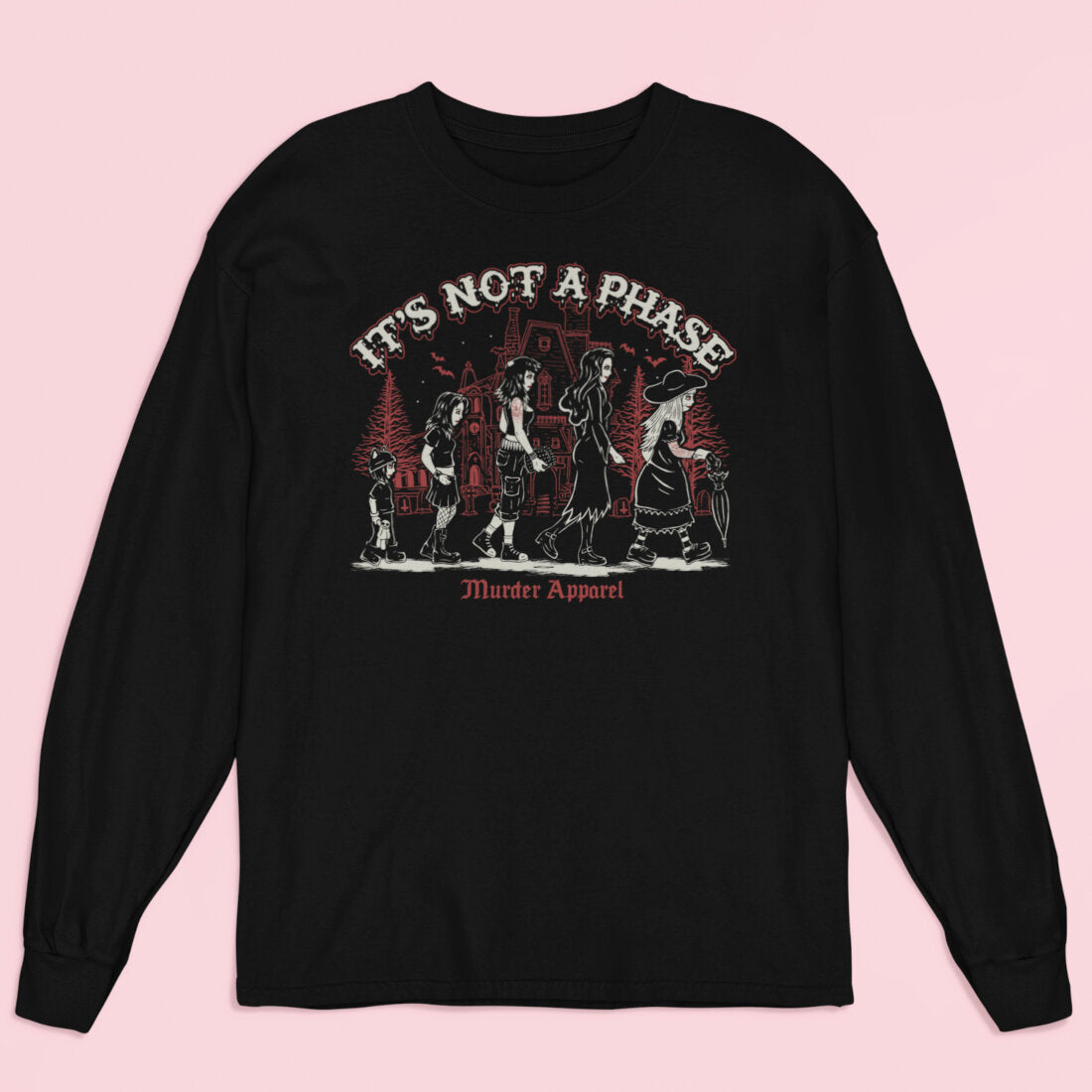 It's Not A Phase Long Sleeve Shirt-xxchiefs
