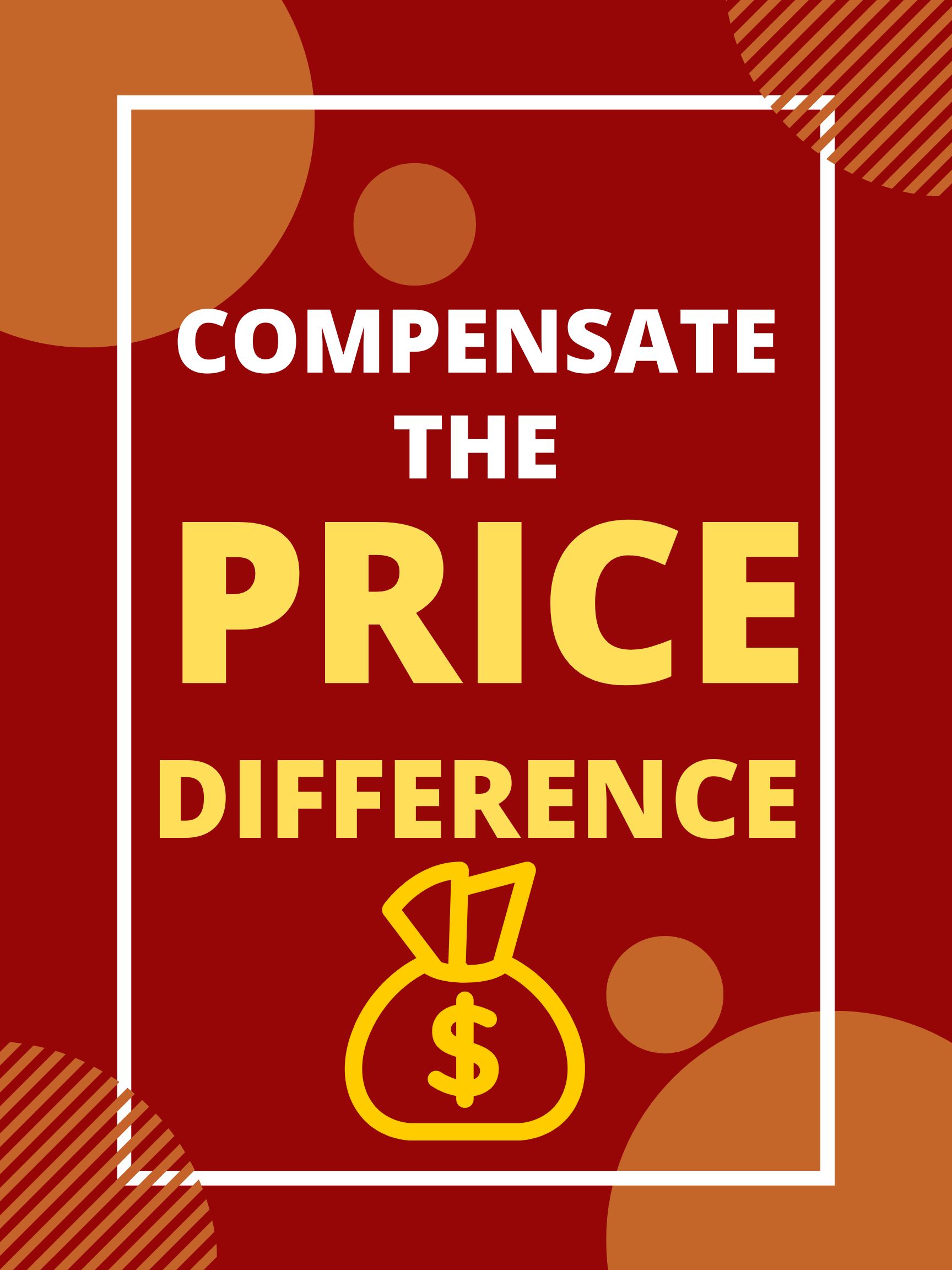 Compensate The Price Difference
