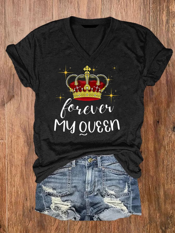 Women's Forever My Queen Print Crew Neck T-Shirt