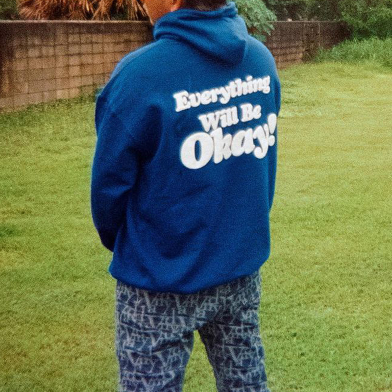 Everything Will Be Okay Print Hoodie
