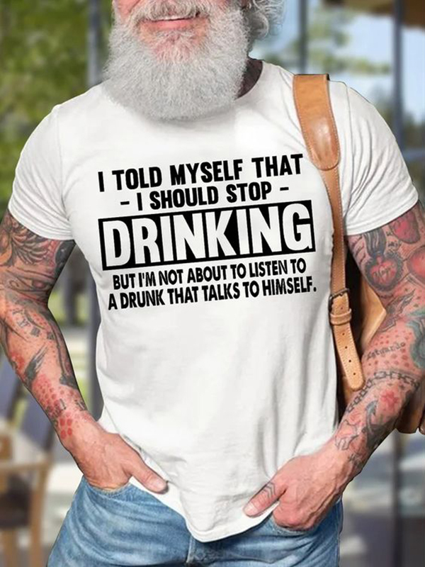 I Told Myself That Printed Men's T-shirt