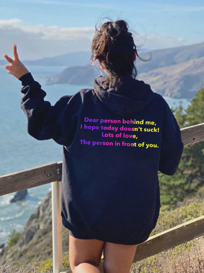 Dear Person Behind Me Gradient Print Hoodie