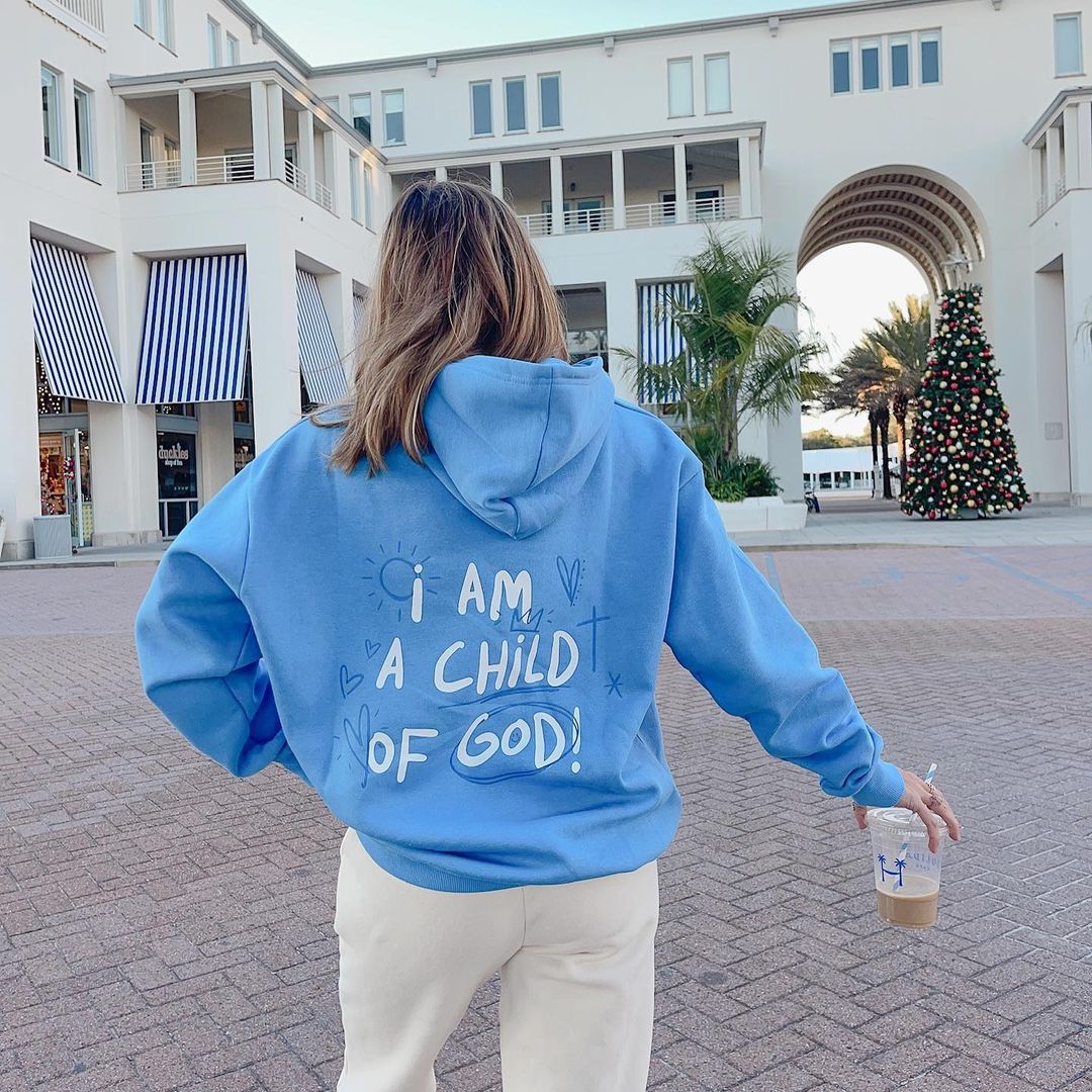 I Am A Child Of God Print Hoodie