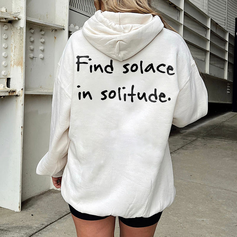 Find Solace In Solitude Print Hoodie