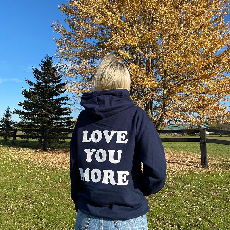 Love You More Print Hoodie
