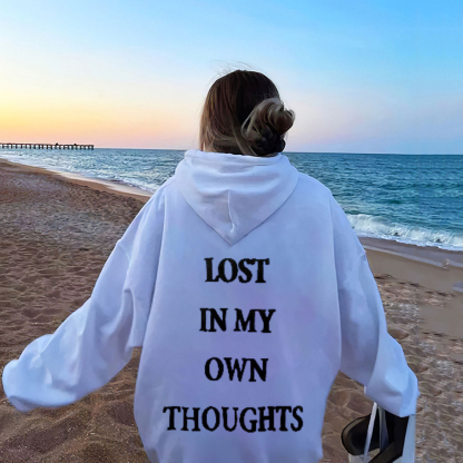 Lost In My Own Thoughts Print Hoodie