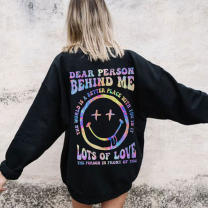 Dear Person Behind Me Graffiti Print Sweatshirt