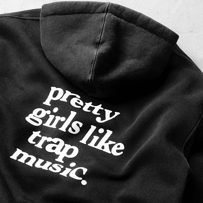Puff Print Pretty Girls Like Trap Music Loose Hoodie