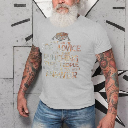 Don't Ask Me For Advice Printed Men's T-shirt