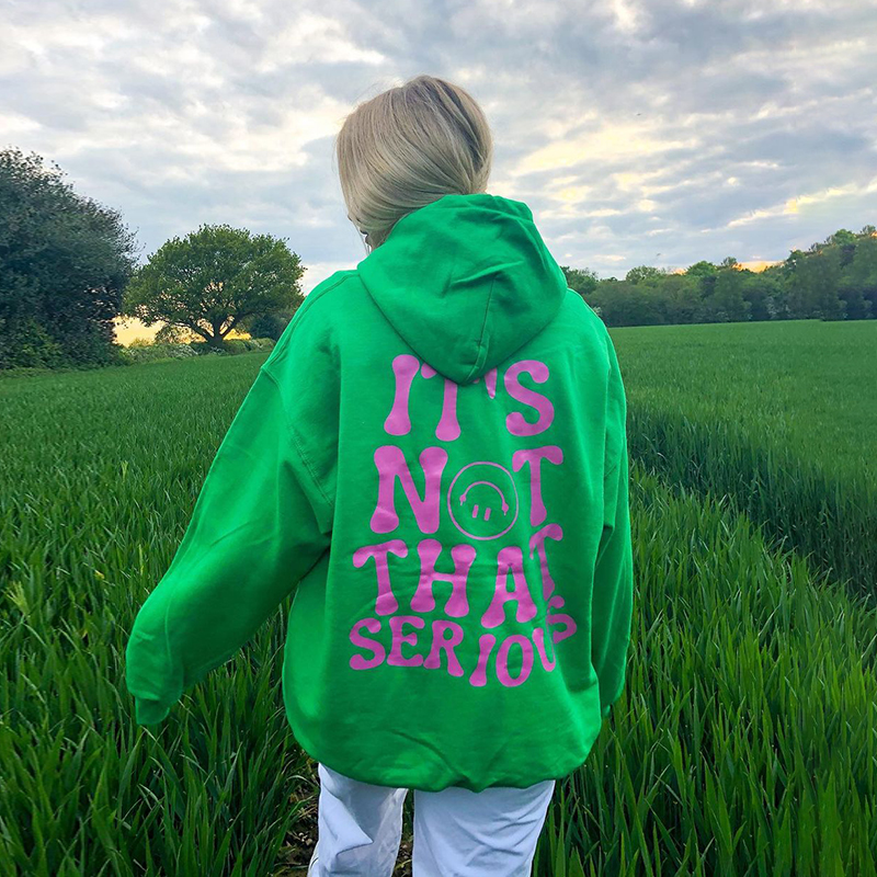 It's Not That Serious Print Hoodie