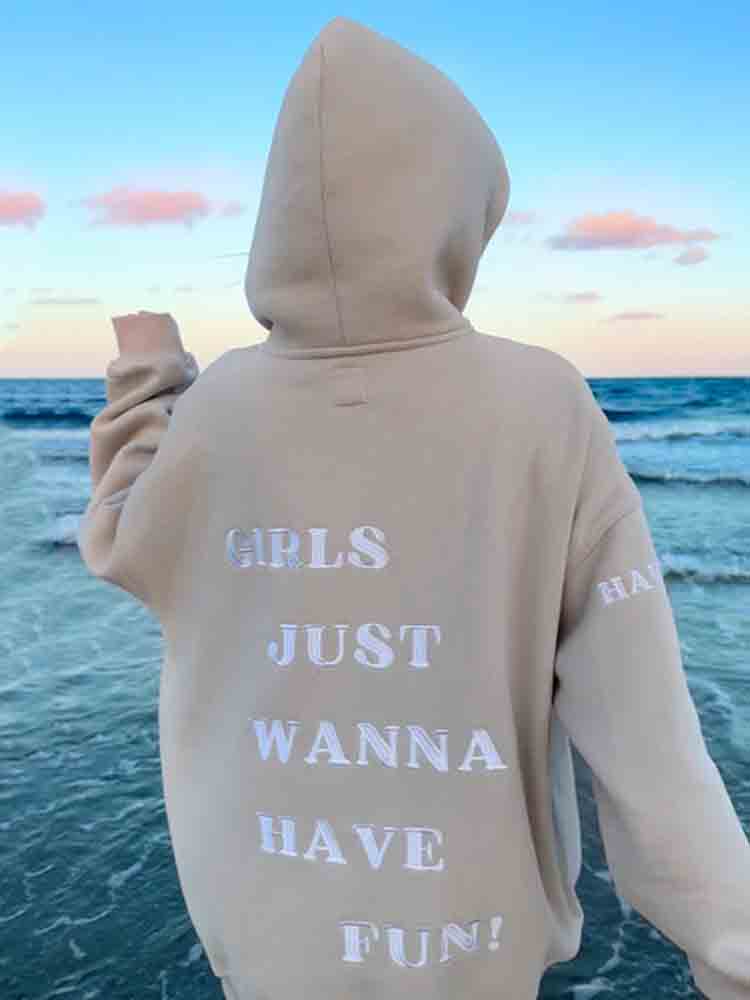 GIRLS JUST WANNA HAVE FUN Hoodie