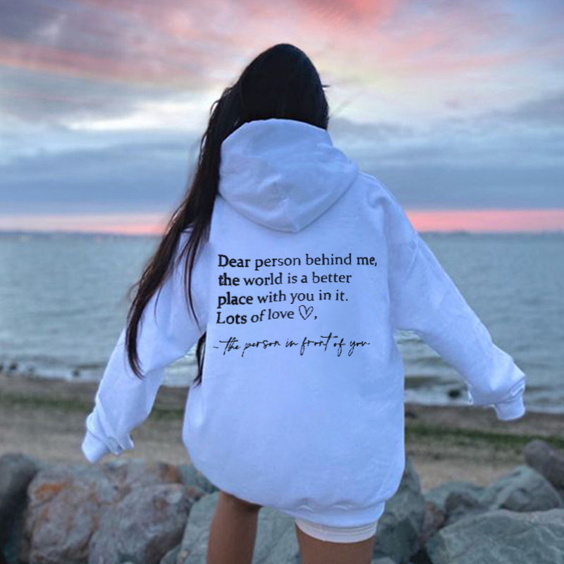 [Video same style]Dear Person Behind Me Hoodie