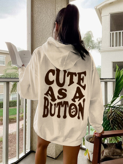 Slogan "Cute As A Button" Print Hoodie
