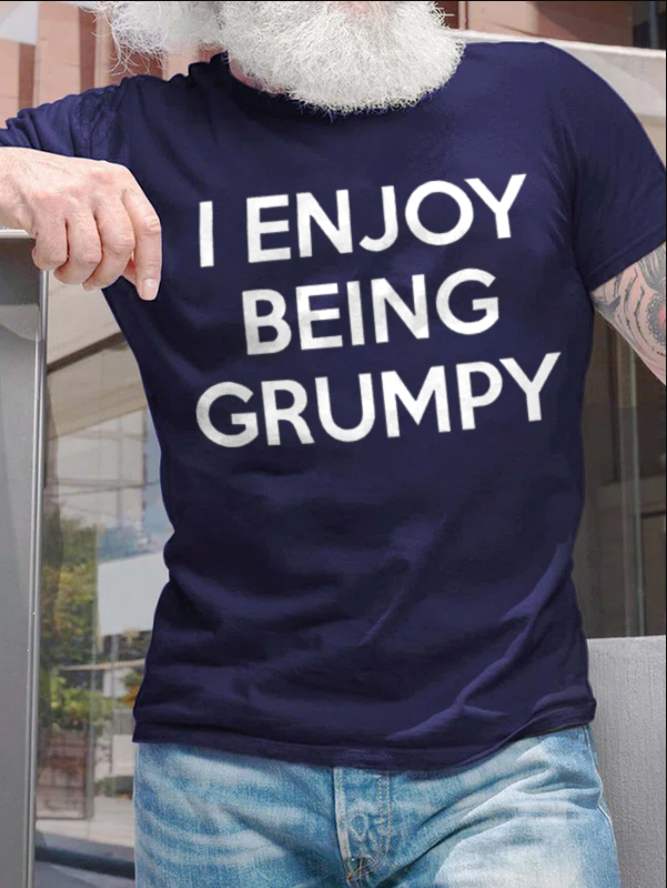 I Enjoy Being Grumpy Printed Men's T-shirt