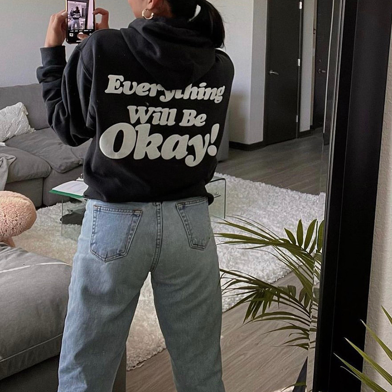 Everything Will Be Okay Print Hoodie