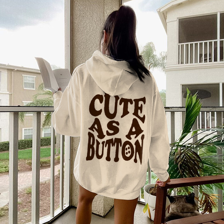 Slogan "Cute As A Button" Print Hoodie
