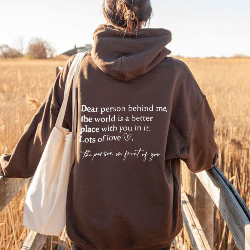 [Video same style]Dear Person Behind Me Hoodie