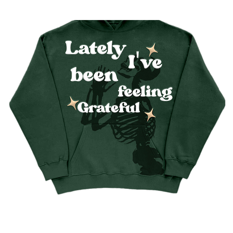 Men'S Lately I'Ve Been Feeling Grate Ful Printed Hoodie