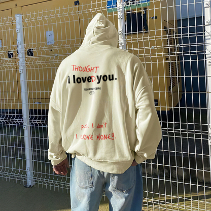 I Thought I Loved You Print Hoodie