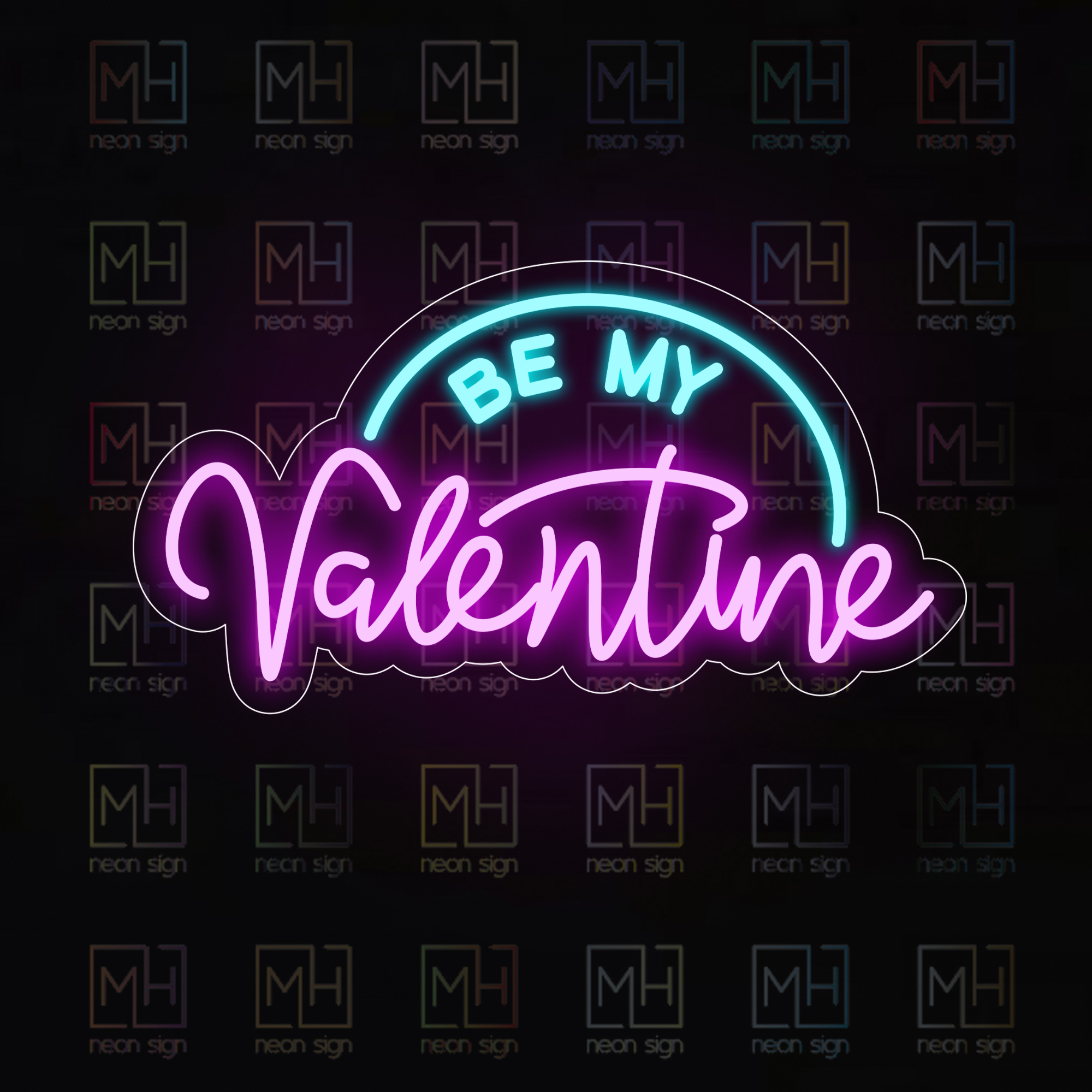 Be My Valentine Led Neon Sign-MHneonsign