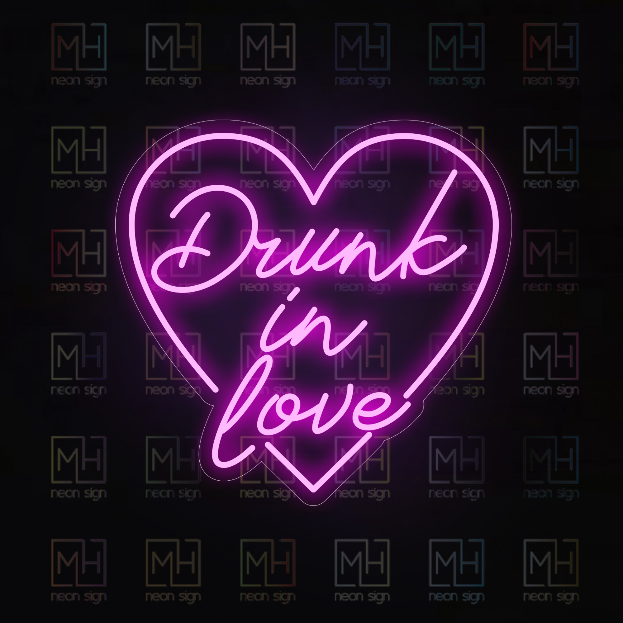 Drunk in love LED Neon Sign-MHneonsign