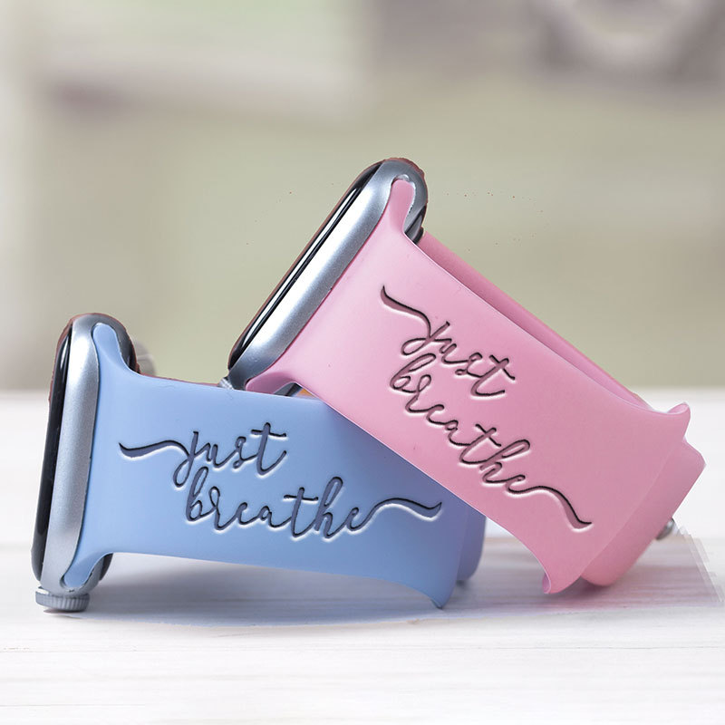 JUST BREATHE Engraved Watch Band for Apple, Fitbit, Samsung