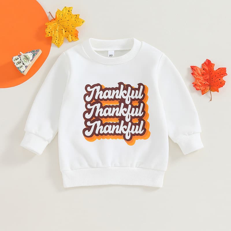 Baby Thankful Thankful Thankful Sweatshirt