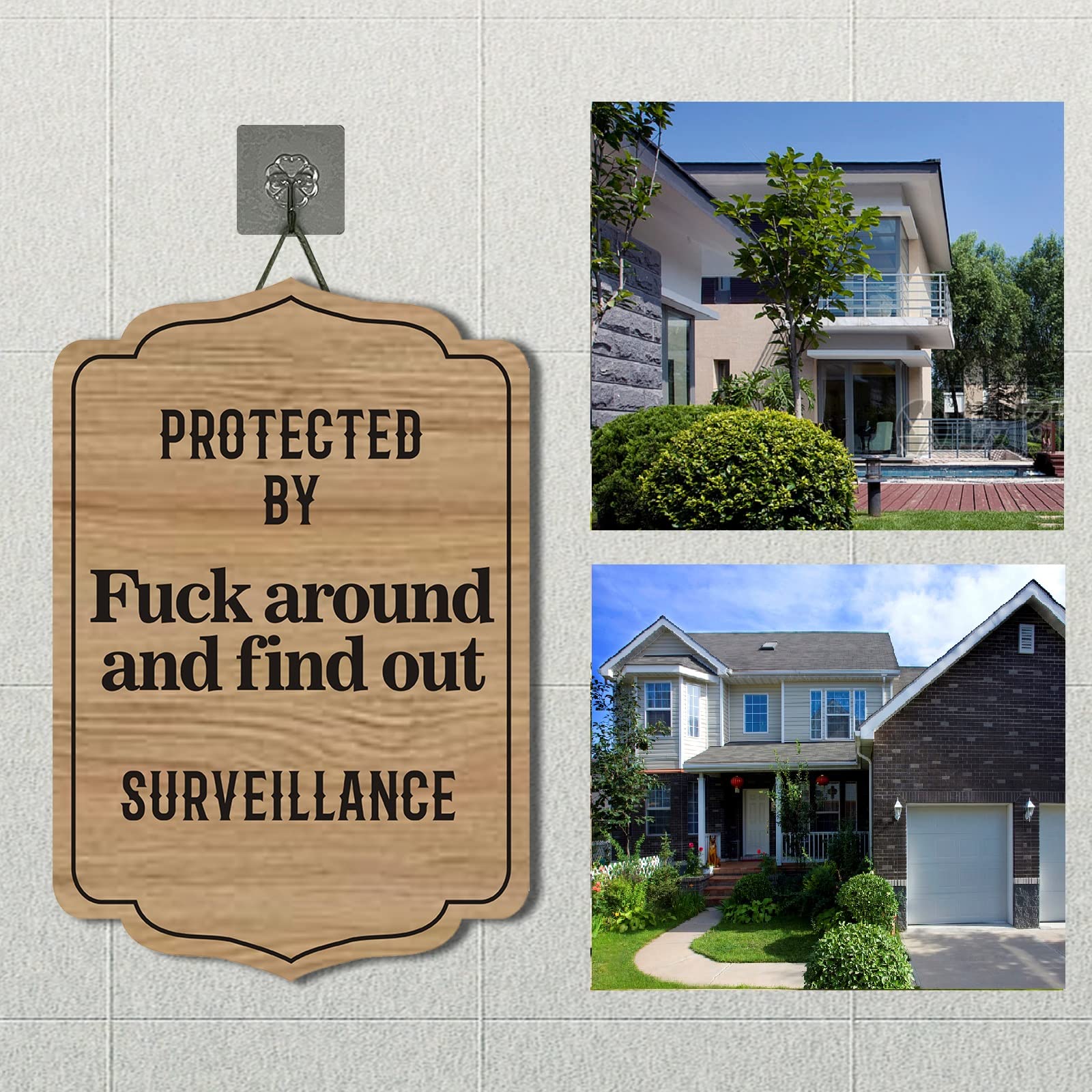 Protected by Sign Fuck Around and Find Out Home Security