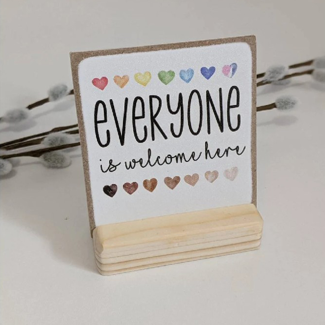 Everyone is welcome here