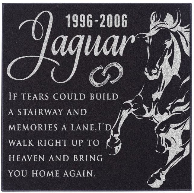 Personalized Horse Memorial Stones Customized Horse Headstones - If tears could build a stairway