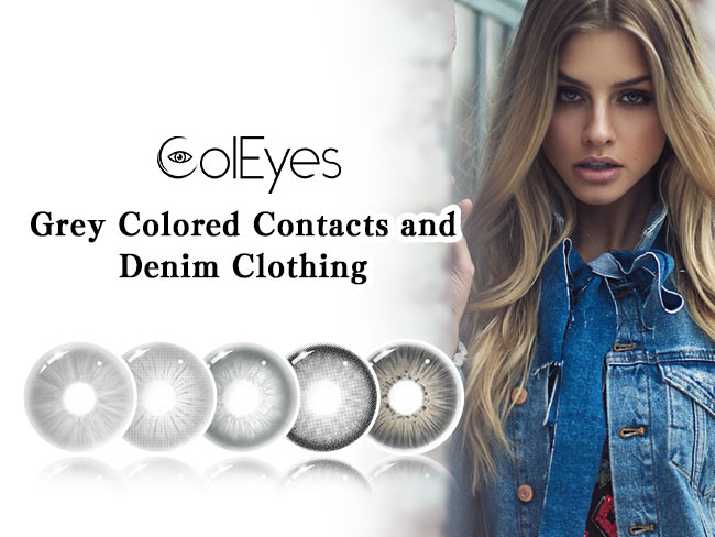 Grey Colored Contacts and Denim Clothing 