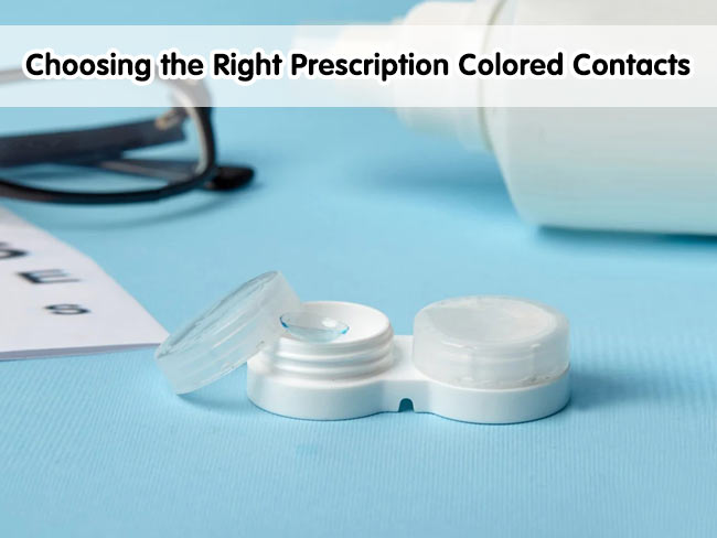 A Guide to Choosing the Right Prescription Colored Contacts